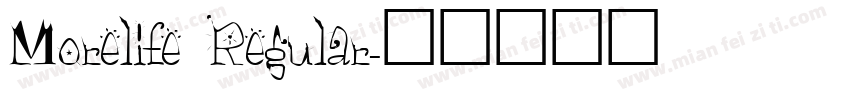 Morelife Regular字体转换